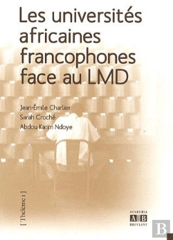 Bertrand.pt - Les Universités Africaines Francophones Face Au Lmd