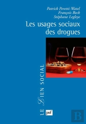 Les Usages Sociaux Des Drogues