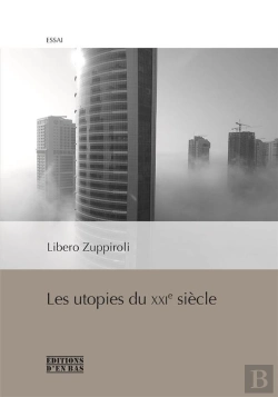 Bertrand.pt - Les Utopies Du Xxie Siècle