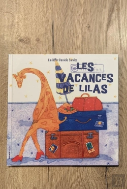 Bertrand.pt - Les Vacances De Lilas - Les Aventures De La Girafe Lilas Qui Veut Partir Au Ski !