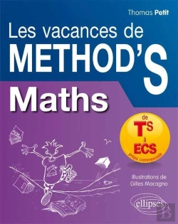 Bertrand.pt - Les Vacances De Méthod'S : Mathématiques ; De La Terminale S Aux Prépas Commerciales (Ecs)