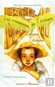 Les Vacances De Teresin ; Vakans Terezen ; Bilingue Creole Francais