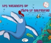 Les Vacances De Théo Le Baleineau
