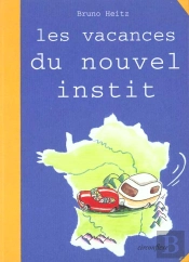 Les Vacances Du Nouvel Instit