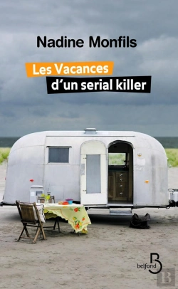 Bertrand.pt - Les Vacances D'Un Sérial Killer