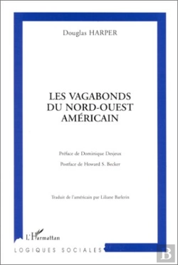 Bertrand.pt - Les Vagabons Du Nord-Ouest Americain