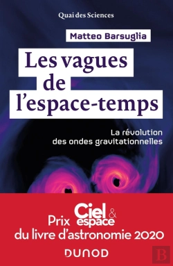 Bertrand.pt - Les Vagues De L'Espace-Temps ; La Révolution Des Ondes Gravitationnelles
