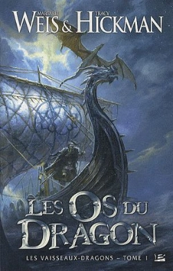 Bertrand.pt - Les Vaisseaux Dragons, T.1 : Les Os Du Dragon