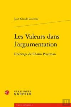 Bertrand.pt - Les Valeurs Dans L'Argumentation ; L'Héritage De Chaim Perelman