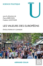 Les Valeurs Des Européens ; Évolutions Et Clivages
