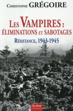 Bertrand.pt - Les Vampires ; Éliminations Et Sabotages