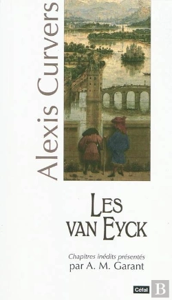 Bertrand.pt - Les Van Eyck : Maitres Constructeurs Du Temple De La Sagesse A Liege