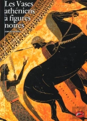 Les Vases Athéniens À Figures Noires