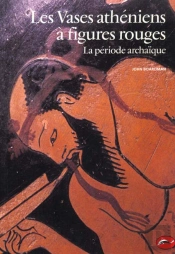 Les Vases Atheniens A Figures Rouges