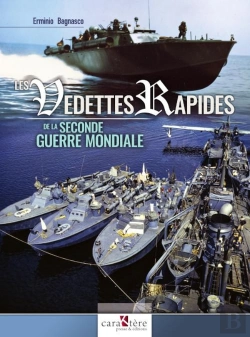 Bertrand.pt - Les Vedettes Rapides De La Seconde Guerre Mondiale