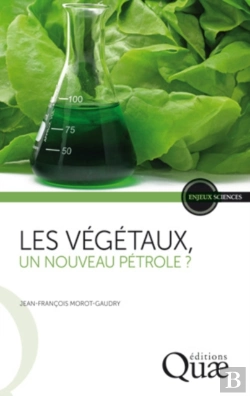 Bertrand.pt - Les Végétaux, Un Nouveau Pétrole ?
