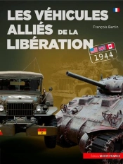 Les Véhicules Alliés De La Libération