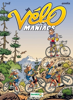 Bertrand.pt - Les Vélo Maniacs Tome 10