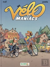 Les Vélo Maniacs Tome 11