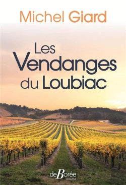 Bertrand.pt - Les Vendanges Du Loubiac