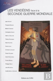 Les Vendeens Face A La Seconde Guerre Mondiale