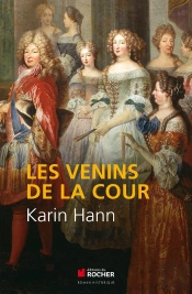 Les Venins De La Cour