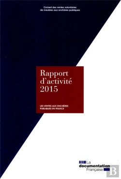 Bertrand.pt - Les Ventes Aux Enchères Publiques En France;  Rapport D'Activité 2015