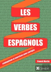 Les Verbes Espagnol ; Conjugaison Et Exercices Avec Corrigés