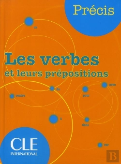 Bertrand.pt - Les Verbes et Leurs Prépositions