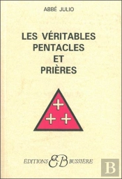 Les Veritables Pentacles Et Prieres