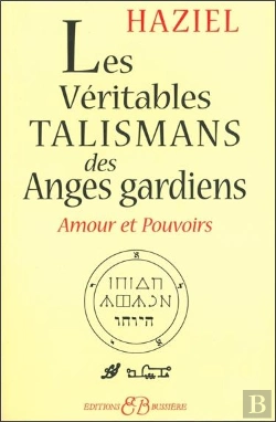 Bertrand.pt - Les Véritables Talismans Des Anges Gardiens ; Amour Et Pouvoirs