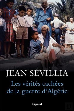 Bertrand.pt - Les Verites Cachees De La Guerre D'Algerie