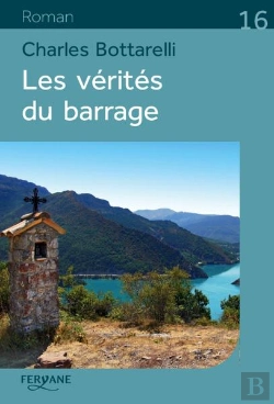 Bertrand.pt - Les Vérités Du Barrage