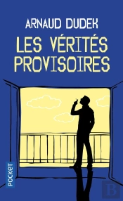 Les Verites Provisoires