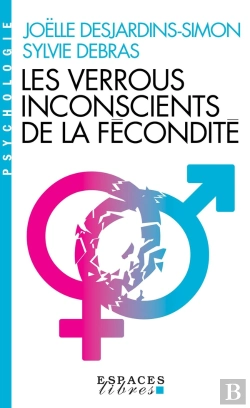 Bertrand.pt - Les Verrous Inconscients De La Fécondité