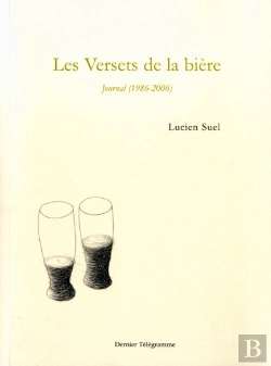 Bertrand.pt - Les Versets De La Biere Journal 1986-2006