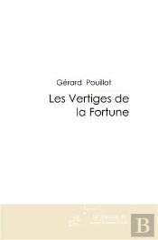 Les Vertiges De La Fortune