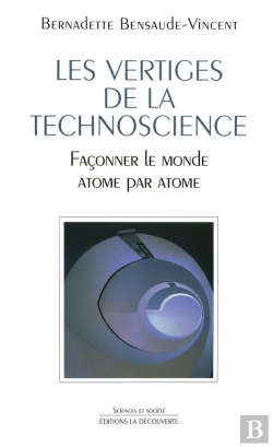 Bertrand.pt - Les Vertiges De La Technoscience