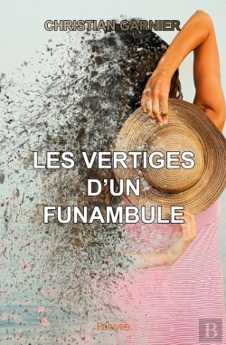 Bertrand.pt - Les Vertiges D'Un Funambule