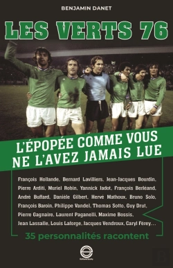 Bertrand.pt - Les Verts 76 : L'Épopée Comme Vous Ne L'Avez Jamais Lue