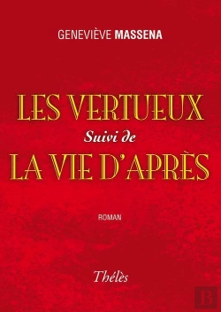 Bertrand.pt - Les Vertueux Suivi De La Vie D'Apres