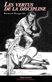 Les Vertus De La Discipline