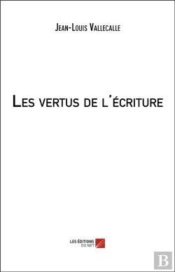 Bertrand.pt - Les Vertus De L'Écriture