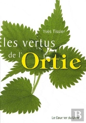 Les Vertus De L'Ortie