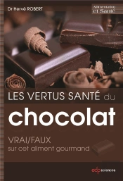Les Vertus Santé Du Chocolat