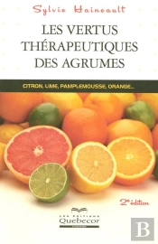 Les Vertus Therapeutiques Des Agrumes