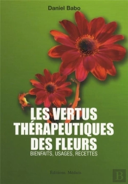 Bertrand.pt - Les Vertus Thérapeutiques Des Fleurs