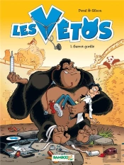 Les Vétos Tome 1 : Garrot Gorille