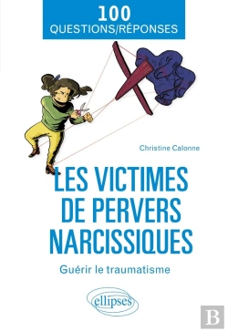 Bertrand.pt - Les Victimes De Pervers Narcissiques : Guérir Le Traumatisme