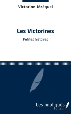 Bertrand.pt - Les Victorines ; Petites Histoires